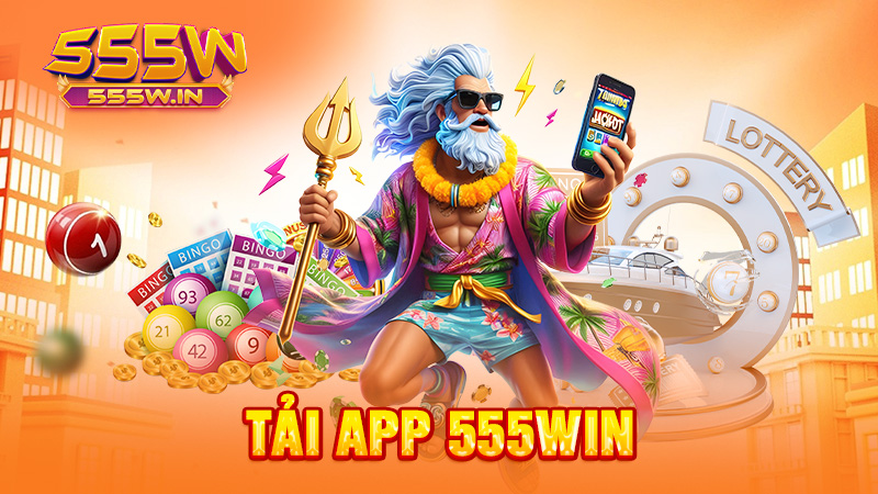 Tải app 555win